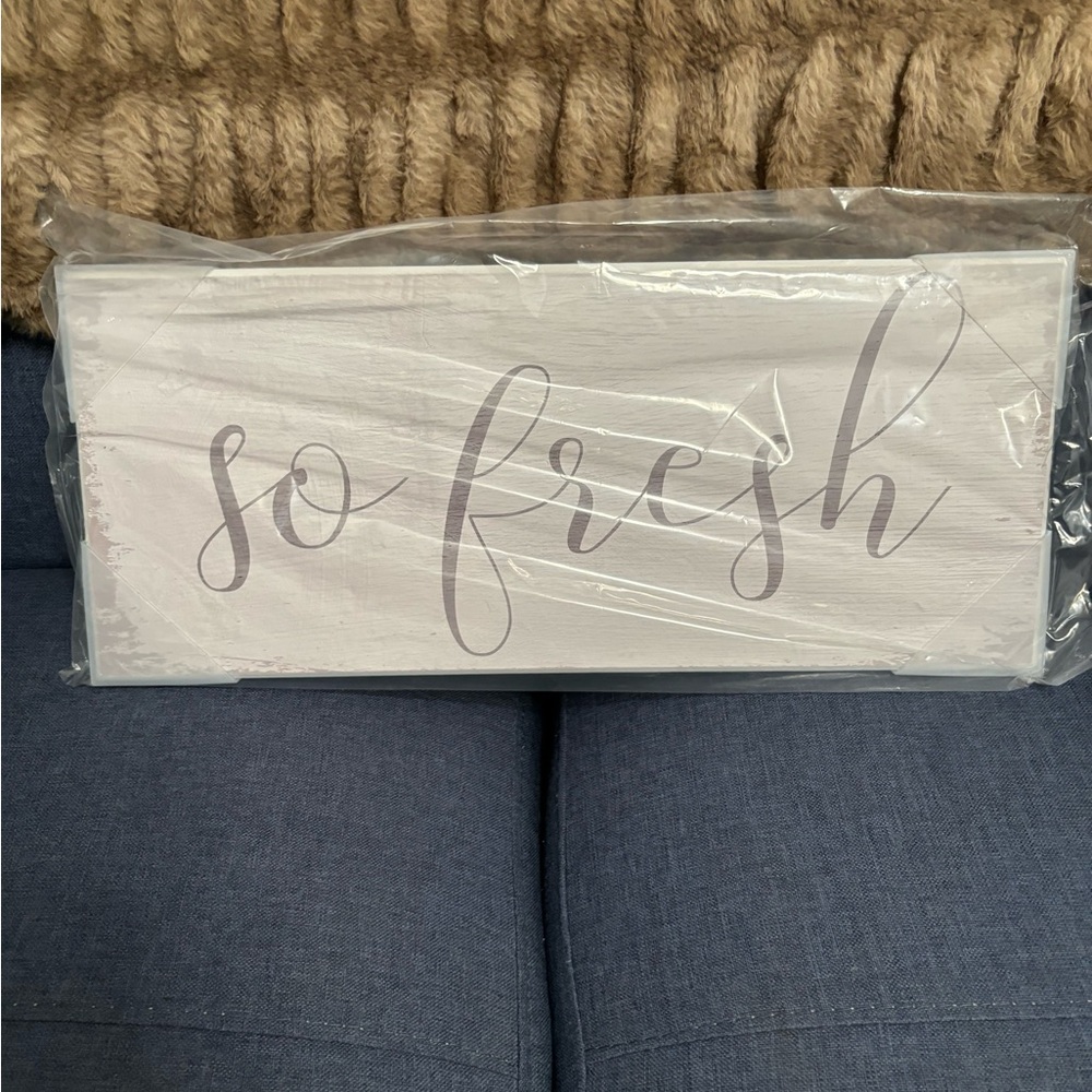 So fresh SIGN (great for bathroom)